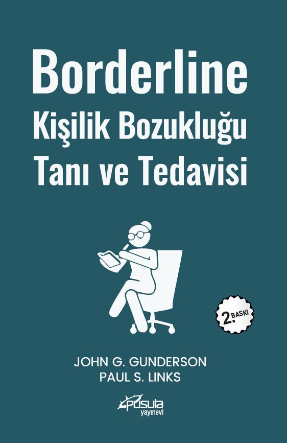 Borderline Kişilik Bozukluğu Tanı ve Tedavisi